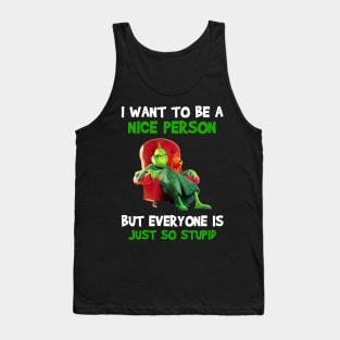 Funny Grinch Christmas Grinch Funny Gift Grinchmas Grinch Lovers Tank Top